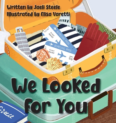 We Looked for You B0GYQGL7MV Book Cover