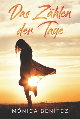 Das Zählen der Tage [German] B0B5TF5JK6 Book Cover