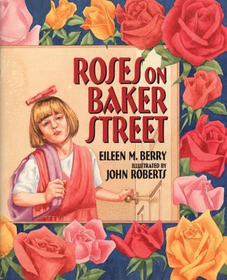 Roses on Baker Street 089084934X Book Cover