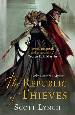 Republic of Thieves 0575084472 Book Cover