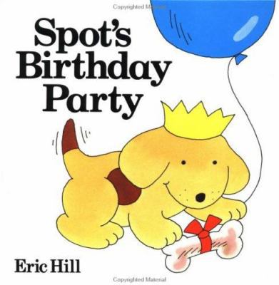 Spot's Birthday Party 0399209034 Book Cover