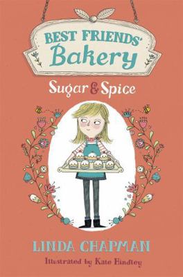 Sugar and Spice (Best Friends' Bakery) 144401188X Book Cover