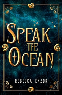Speak The Ocean B0CYP7KB28 Book Cover
