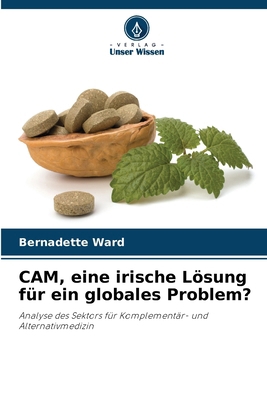 CAM, eine irische Lösung für ein globales Problem? [German] 6208476518 Book Cover