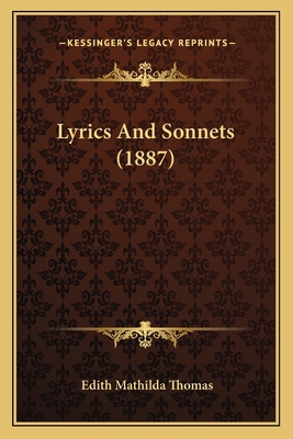 Lyrics And Sonnets (1887) 1164850059 Book Cover