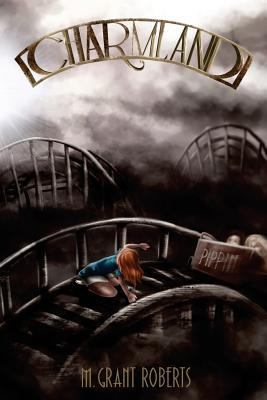 Charmland 1539496538 Book Cover