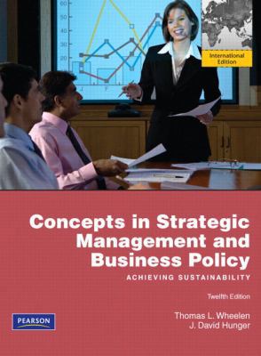 Concepts in Strategic Management and Business P... 0135097568 Book Cover