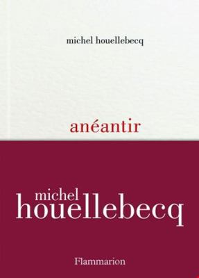 Anéantir [French]            Book Cover