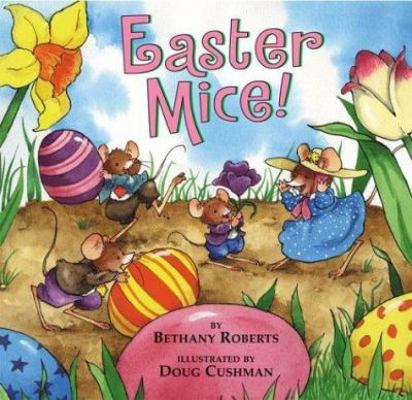 Easter Mice! (Green Light Readers Level 1) 0618164553 Book Cover