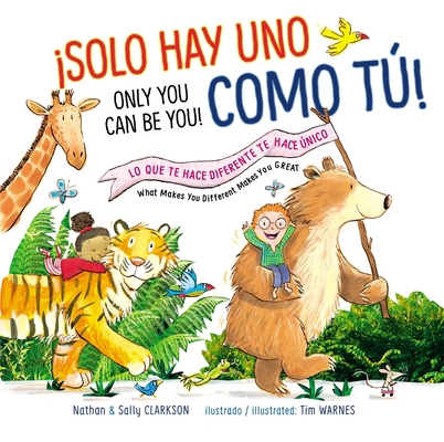 Solo Hay Uno Como Tú!/Only You Can Be You!: Lo ... [Spanish] 1400218756 Book Cover