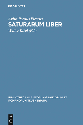 Saturarum Liber [Latin] 3110194864 Book Cover