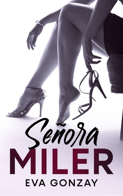 Señora Miler [Spanish] B098GTZY6G Book Cover