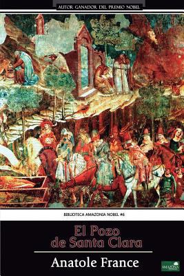 El pozo de Santa Clara: Autor ganador del Premi... [Spanish] 1976166799 Book Cover