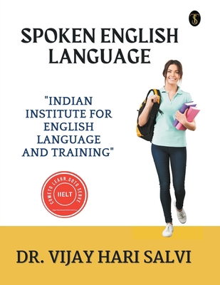 Spoken English Language: indian institute for e... 9359044407 Book Cover
