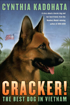 Cracker!: The Best Dog in Vietnam 1606863746 Book Cover