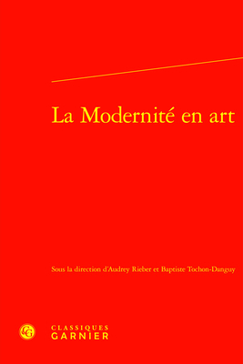 La Modernite En Art [French] 240613752X Book Cover