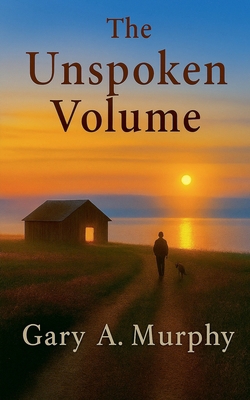 The Unspoken Volume B0FY88SXVW Book Cover