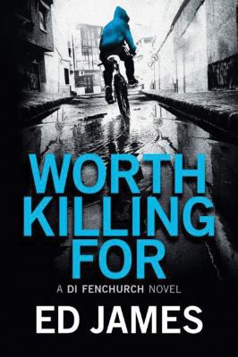 Worth Killing for 1503938220 Book Cover