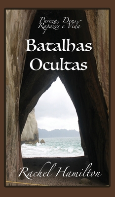 Batalhas Ocultas: Pureza, Deus, Rapazes e Vida [Portuguese] 1925888525 Book Cover