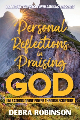 Personal Reflections in Praising God: Unleashin... 1960952935 Book Cover