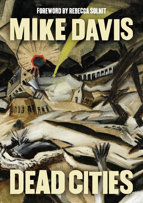 Dead Cities: And Other Tales B0D32GFSDM Book Cover