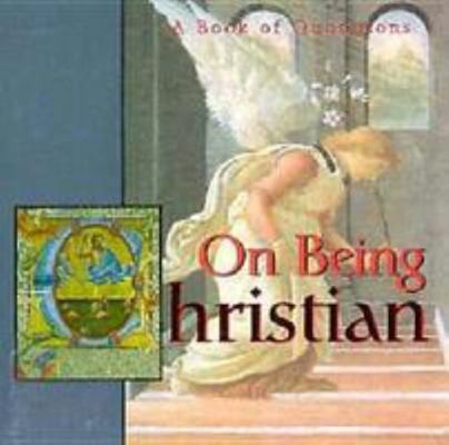 Qp On Being Christian (Quote a Page) 0836207203 Book Cover