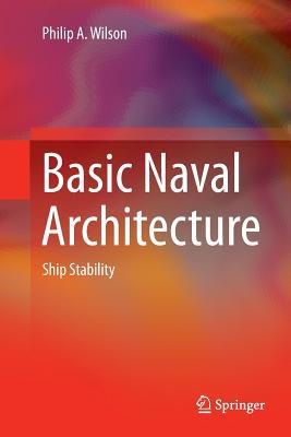 Basic Naval Architecture: Ship Stability 3319892126 Book Cover