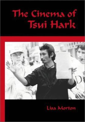 The Cinema of Tsui Hark 0786409908 Book Cover