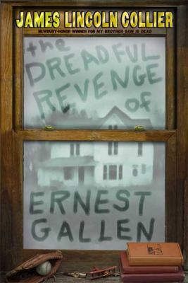 The Dreadful Revenge of Ernest Gallen 1599902206 Book Cover