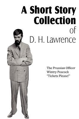 A Short Story Collection of D. H. Lawrence 1612039421 Book Cover