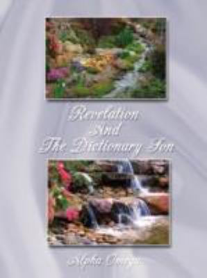 Revelation and the Dictionary Son 1434371662 Book Cover