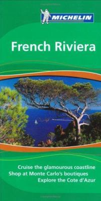 Michelin Green Guide French Riviera 1906261075 Book Cover