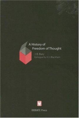 History of Freedom of Thought 1932716327 Book Cover