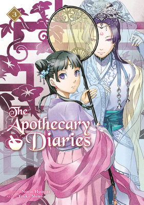 The Apothecary Diaries 03 (Light Novel) 1646092740 Book Cover