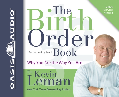 The Birth Order Book: Why You Are the Way You Are 1598596357 Book Cover