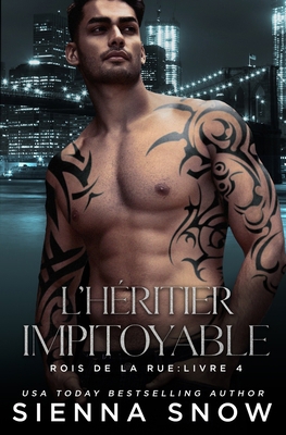 L'Héritier Impitoyable [French] B0D1P2P75R Book Cover