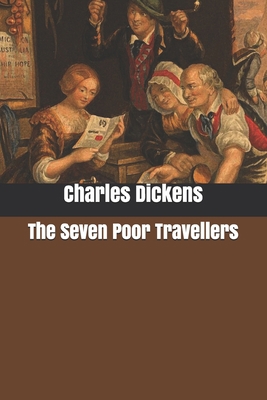 The Seven Poor Travellers B0851LK9WX Book Cover
