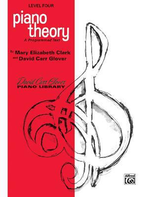 Piano Theory: Level 4 (A Programmed Text) (Davi... 0769236022 Book Cover