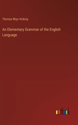 An Elementary Grammar of the English Language 336863075X Book Cover