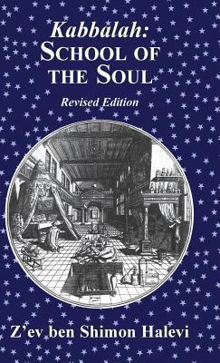 Kabbalah: School of the Soul 1909171085 Book Cover