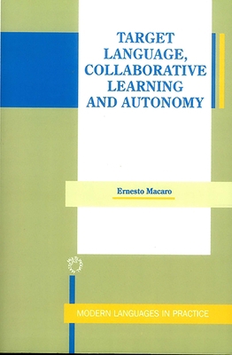 Target Language, Collaborative Learning and Aut... 1853593699 Book Cover