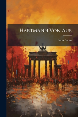 Hartmann Von Aue [German] 127372397X Book Cover