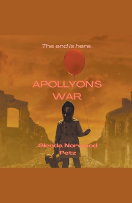 Apollyon's War B0BYVGFGSS Book Cover