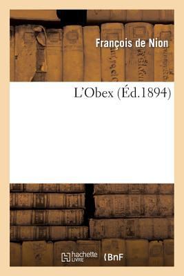L'Obex [French] 2013371993 Book Cover