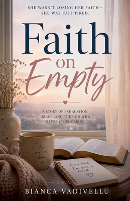 Faith on Empty B0GZJBGYD4 Book Cover