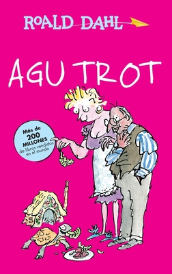 Agu Trot / Esio Trot [Spanish] 6073140479 Book Cover