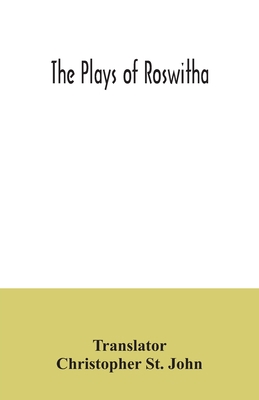 The plays of Roswitha 9354035256 Book Cover