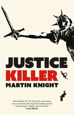Justice Killer 1739698320 Book Cover