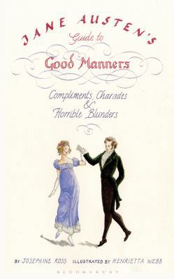 Jane Austen's Guide to Good Manners: Compliment... 140880381X Book Cover