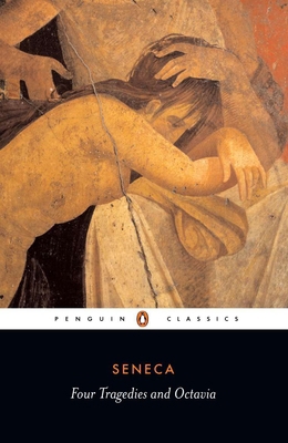 Four Tragedies and Octavia 0140441743 Book Cover